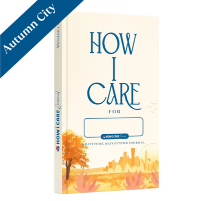 How I Care Daily Journal