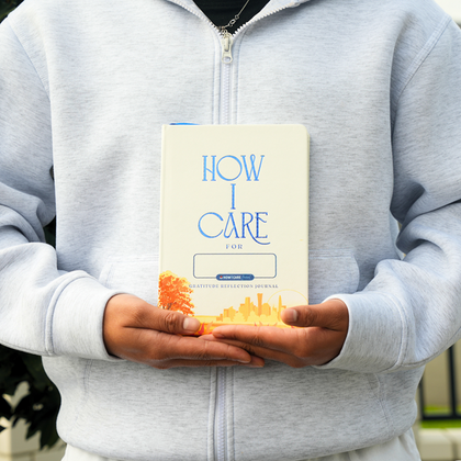 How I Care Daily Journal