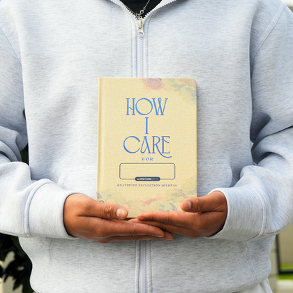 How I Care Daily Journal