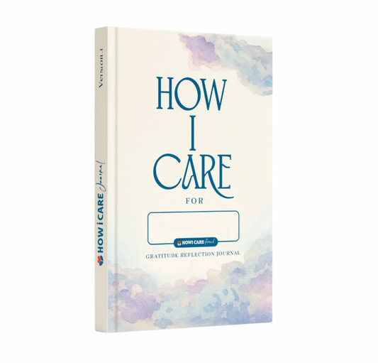 How I Care Daily Journal