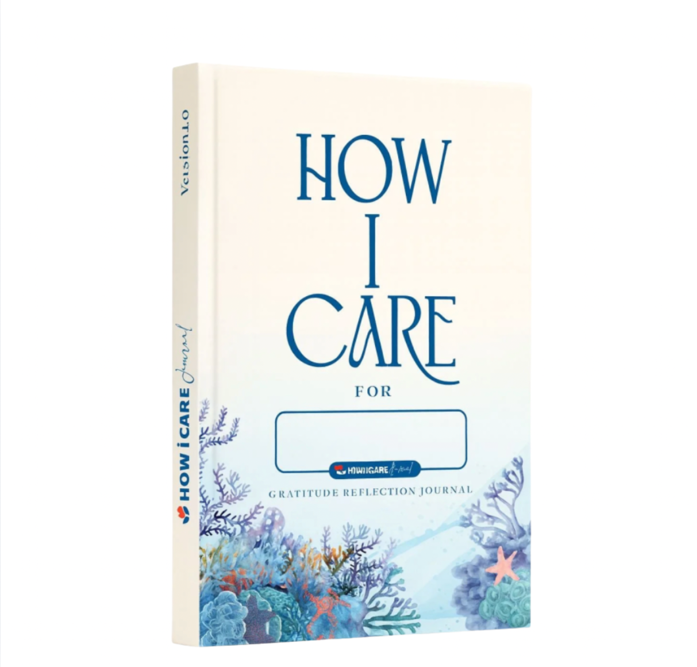 How I Care Daily Journal